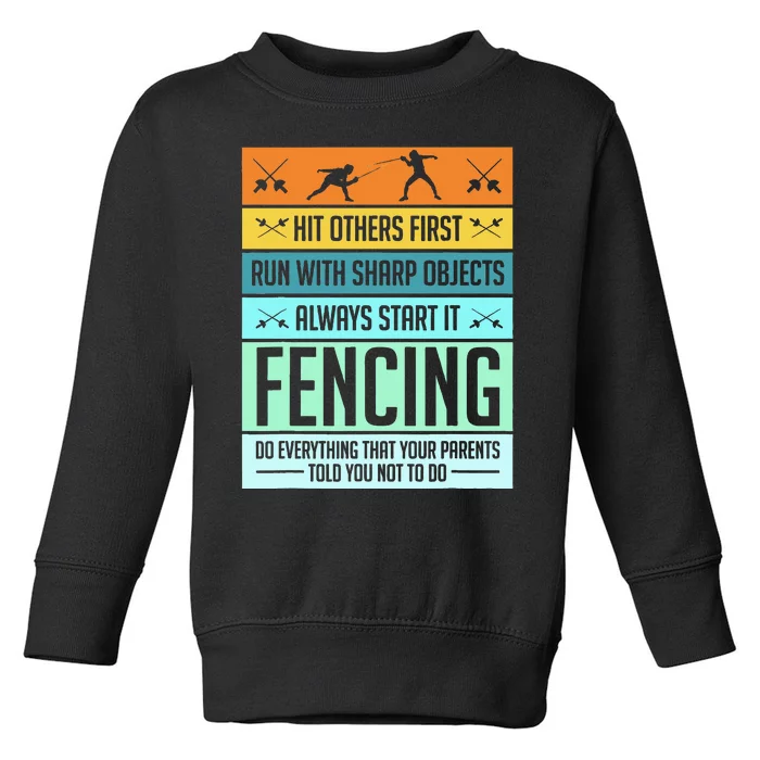 Fencing Sport Pun Toddler Sweatshirt