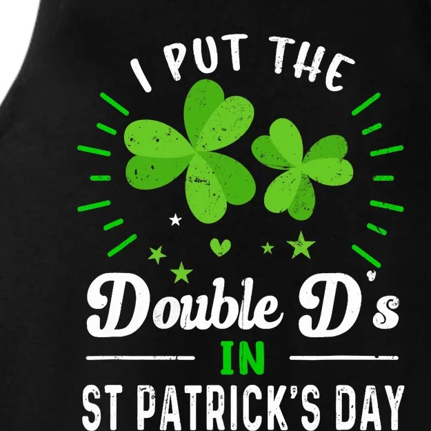 Funny St Patrick I Put Double D's In St Patrick's Day Party Ladies Tri-Blend Wicking Tank