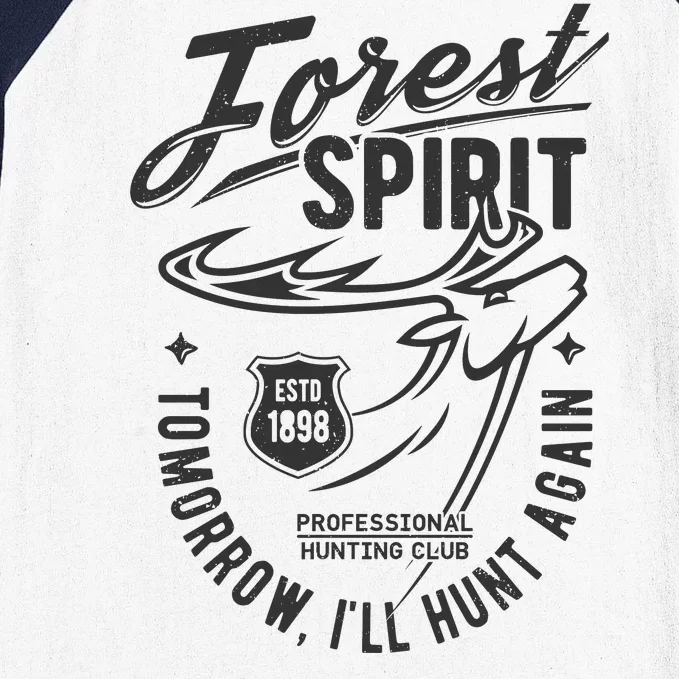 Forest Spirit Professional Hunting Club Tomorrow I'll Hunt Again Baseball Sleeve Shirt