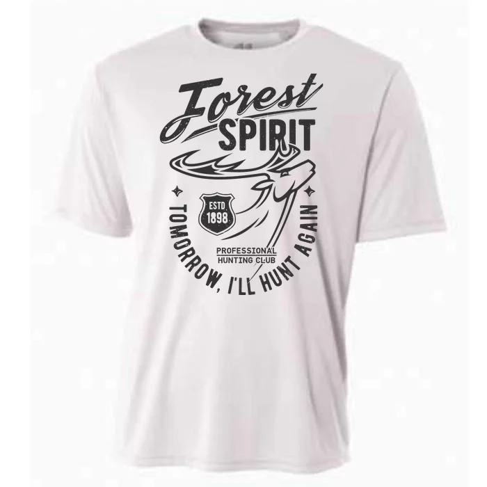 Forest Spirit Professional Hunting Club Tomorrow I'll Hunt Again Cooling Performance Crew T-Shirt