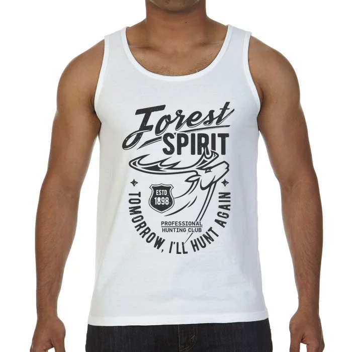 Forest Spirit Professional Hunting Club Tomorrow I'll Hunt Again Comfort Colors® Tank Top