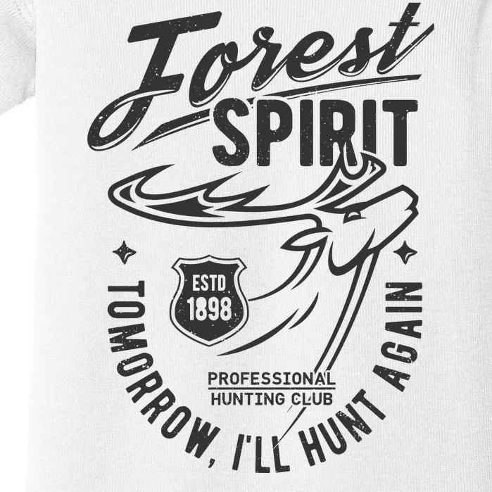 Forest Spirit Professional Hunting Club Tomorrow I'll Hunt Again Baby Bodysuit