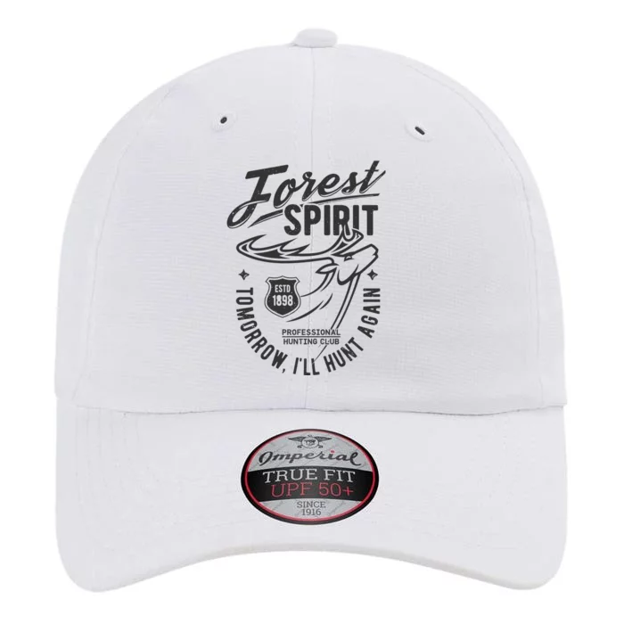 Forest Spirit Professional Hunting Club Tomorrow I'll Hunt Again The Original Performance Cap