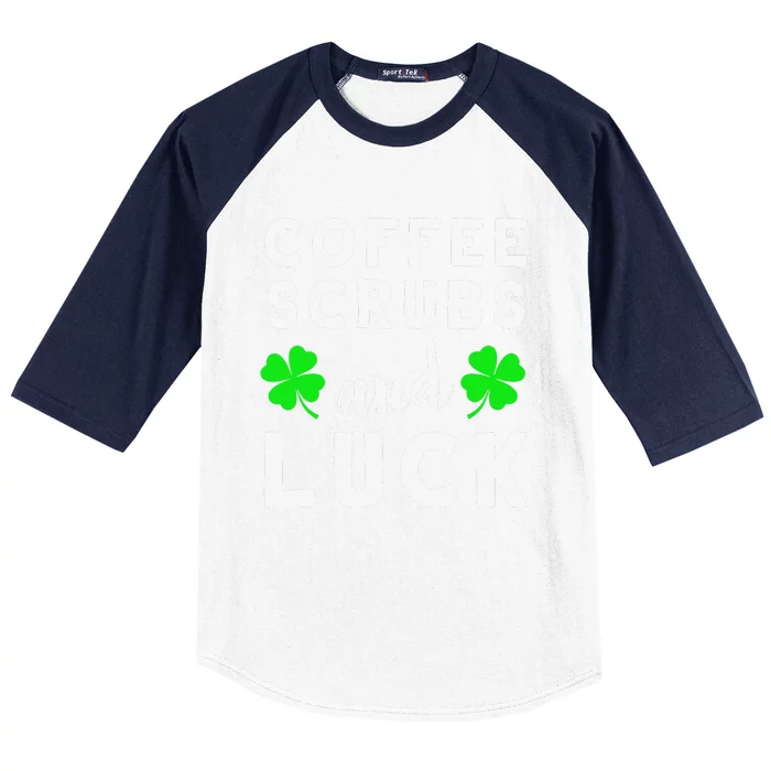 Funny St Patricks Day Nurse Design For Coffee Loving Nurses Baseball Sleeve Shirt