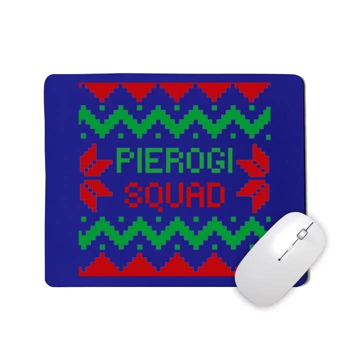 Funny Saying Pierogi Squad Christmas Holyday Cook Gift Mousepad