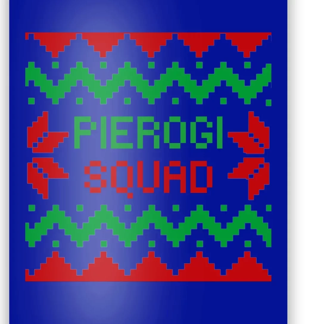 Funny Saying Pierogi Squad Christmas Holyday Cook Gift Poster