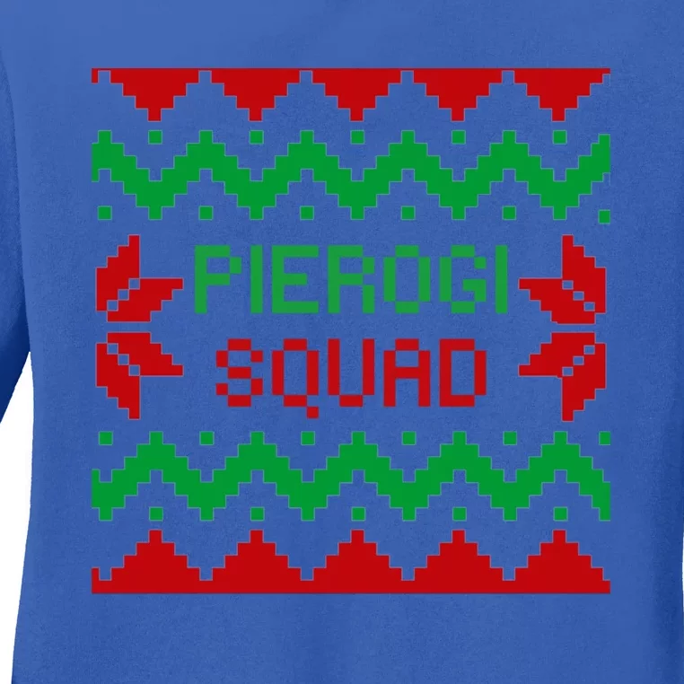 Funny Saying Pierogi Squad Christmas Holyday Cook Gift Ladies Long Sleeve Shirt