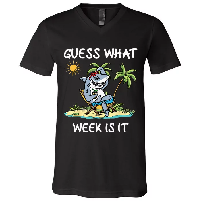 Funny shark party beach guess what week is it Lover shark V-Neck T-Shirt