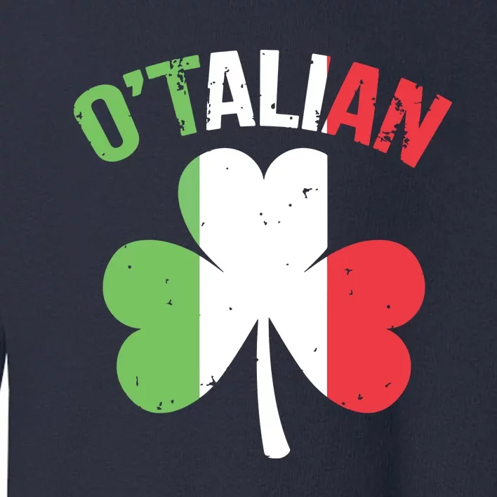 Funny Saint Patricks Day Irish Italian Otalian Toddler Sweatshirt