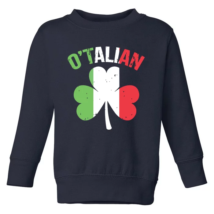 Funny Saint Patricks Day Irish Italian Otalian Toddler Sweatshirt