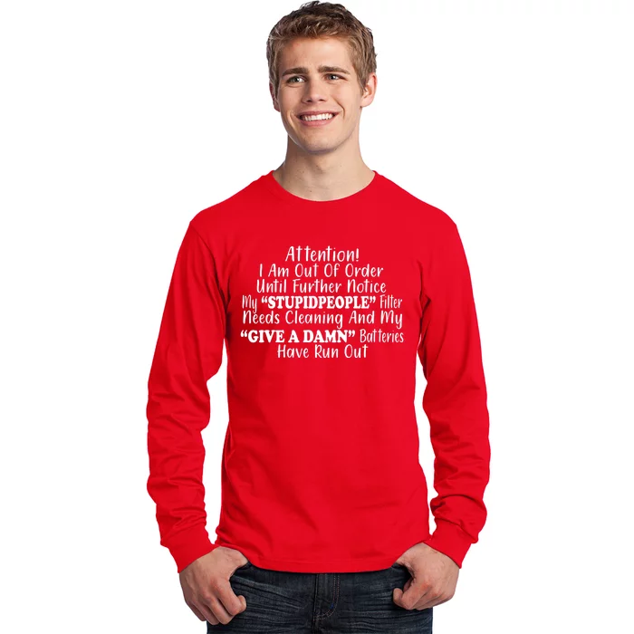 Funny Stupid People Filter Long Sleeve Shirt