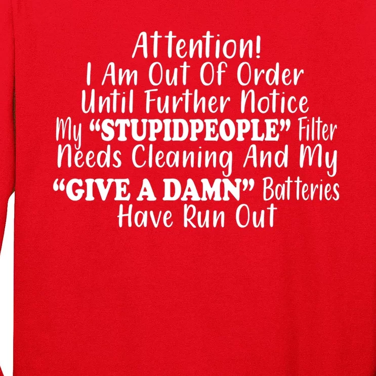 Funny Stupid People Filter Long Sleeve Shirt