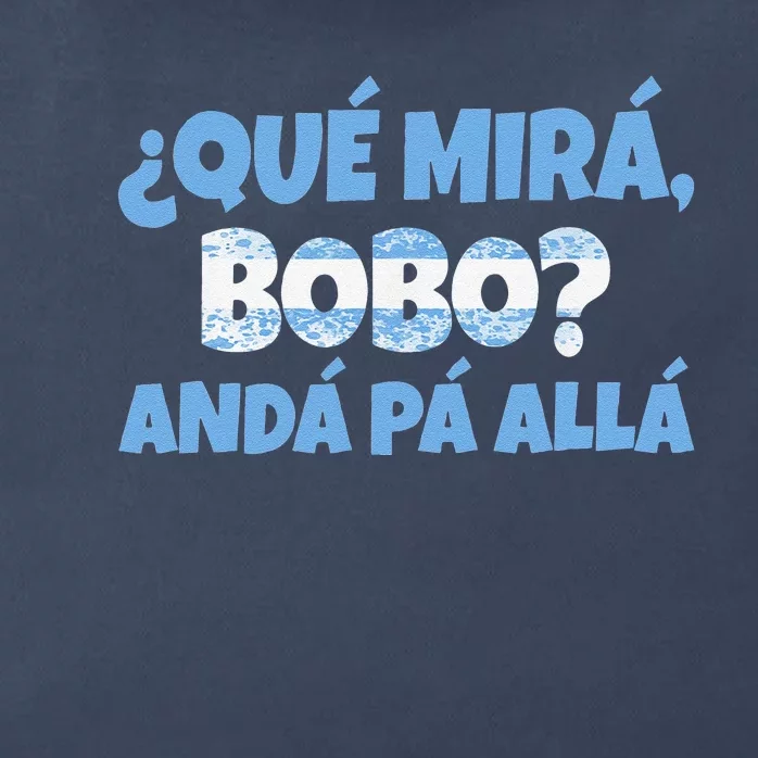 Funny Speech, Qué Mirás Bobo, Andá Pa' Allá Bobo Zip Tote Bag