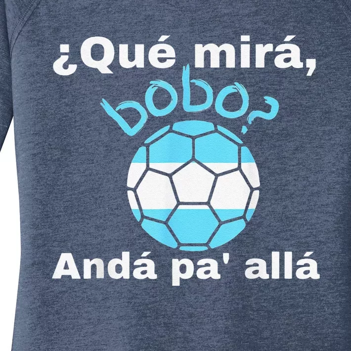 Funny Speech, Qué Mirás Bobo, Andá Pa' Allá Bobo Women's Perfect Tri Tunic Long Sleeve Shirt