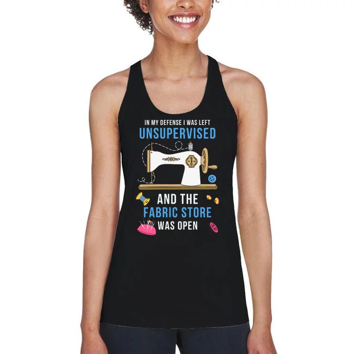 Funny Sewing Quilting Left Unsupervised Women's Racerback Tank