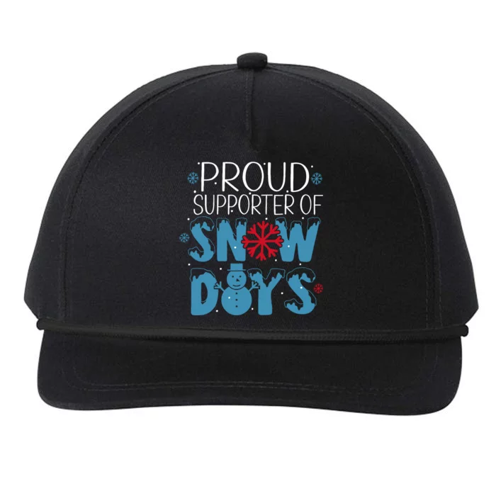 Funny Snow Quote Proud Supporter Of Snow Days Winter Holiday Snapback Five-Panel Rope Hat