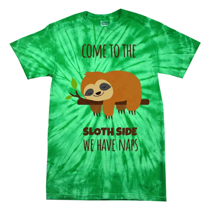 Funny Sloth Quote Funny Quote Sloth Lover Lazy Day Slogan Tie-Dye T-Shirt