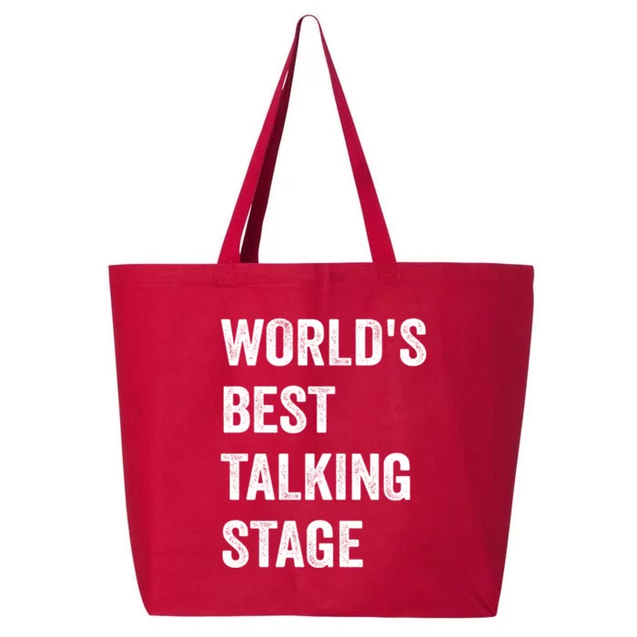 Funny Sarcastic Quote Saying World’s Best Talking Stage 25L Jumbo Tote