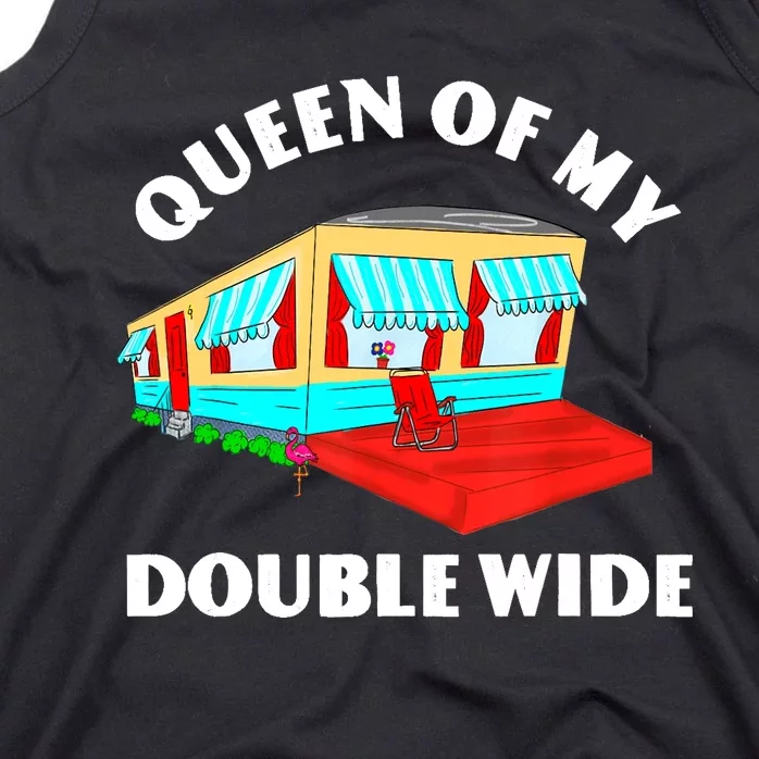 Funny Sarcastic Queen of My Double Wide Trailer Engagement Tank Top