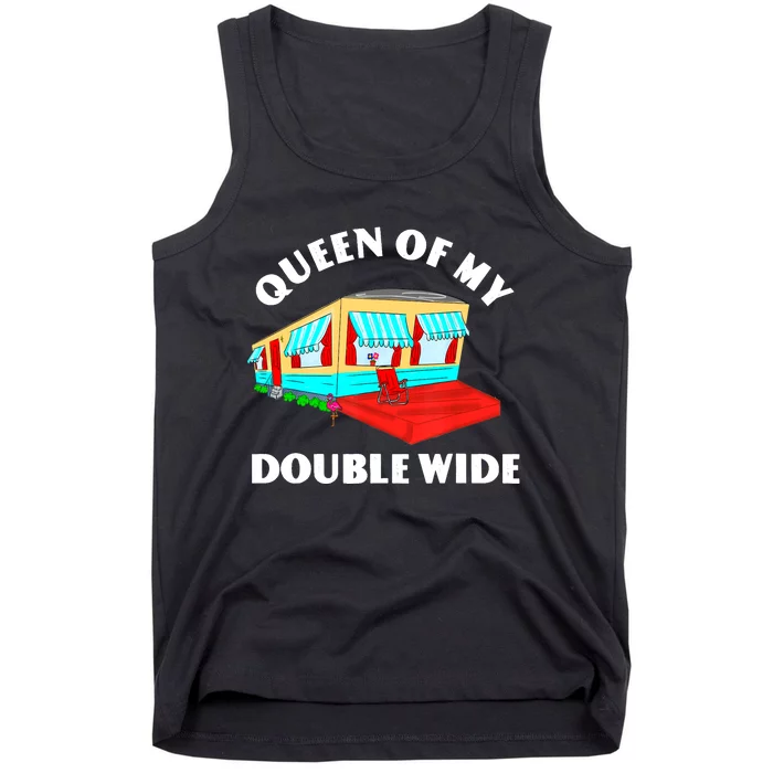 Funny Sarcastic Queen of My Double Wide Trailer Engagement Tank Top