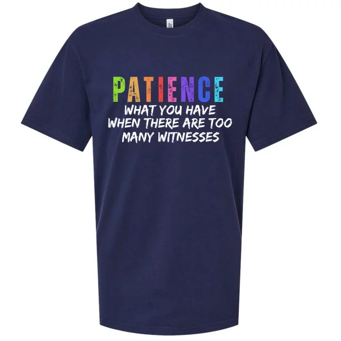 Funny Sarcastic Quote Saying Patience Definition Sueded Cloud Jersey T-Shirt