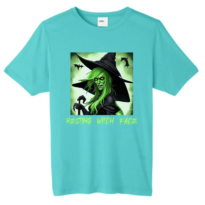 Funny Scary Resting Witch Face Gift ChromaSoft Performance T-Shirt