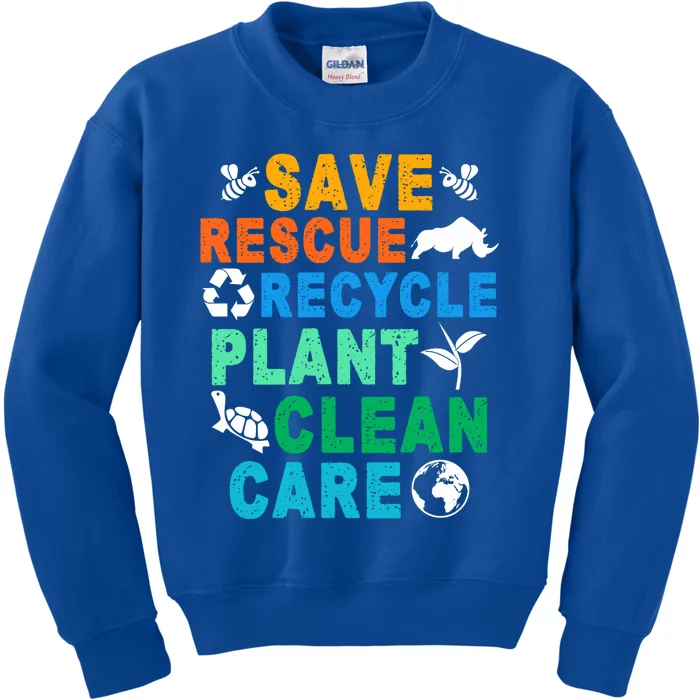 Funny Save Rescue Recycle Plant Clean Care Earth Day Great Gift Kids Sweatshirt