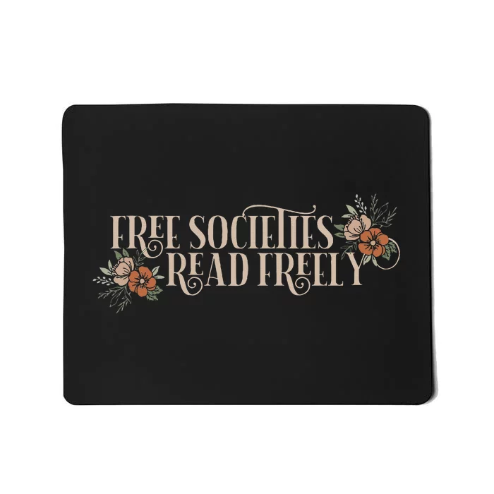 Free Societies Read Freely Read Banned Books Librarians Mousepad