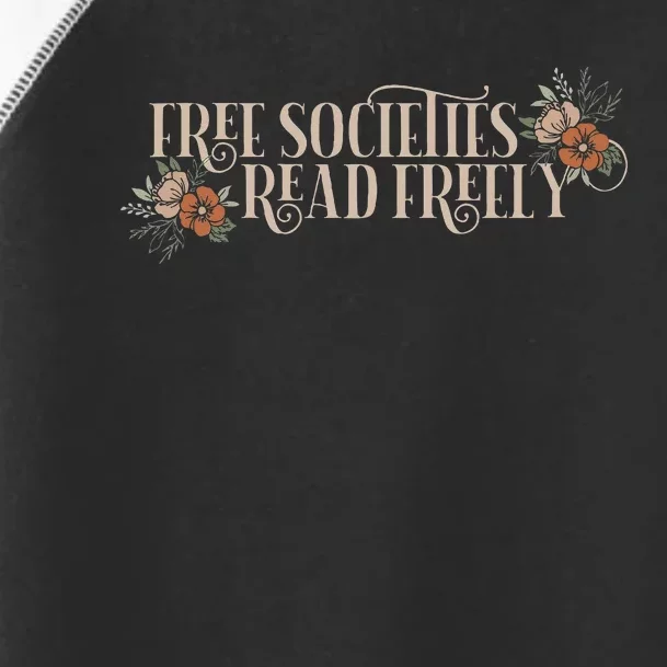 Free Societies Read Freely Read Banned Books Librarians Toddler Fine Jersey T-Shirt