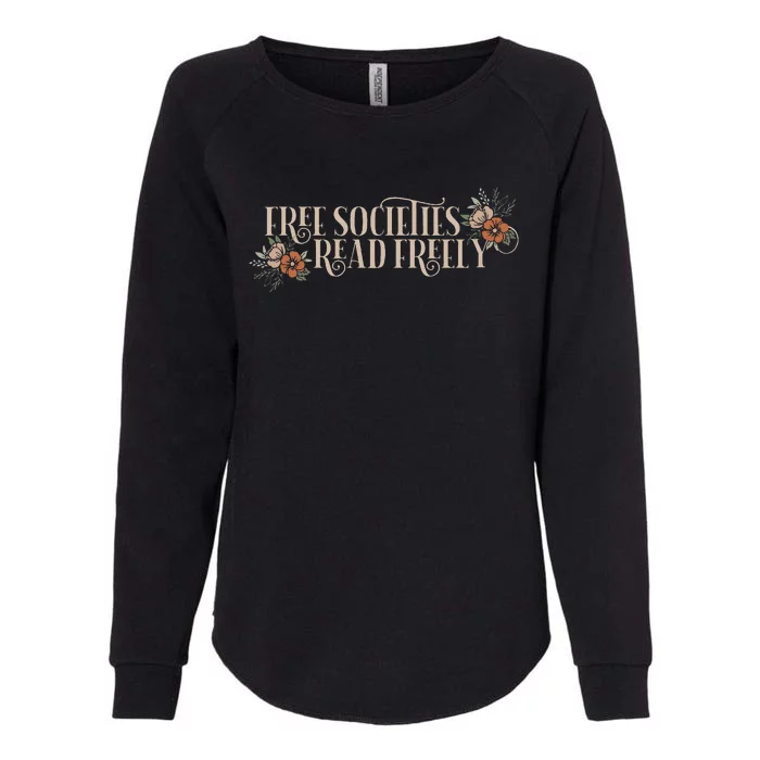 Free Societies Read Freely Read Banned Books Librarians Womens California Wash Sweatshirt