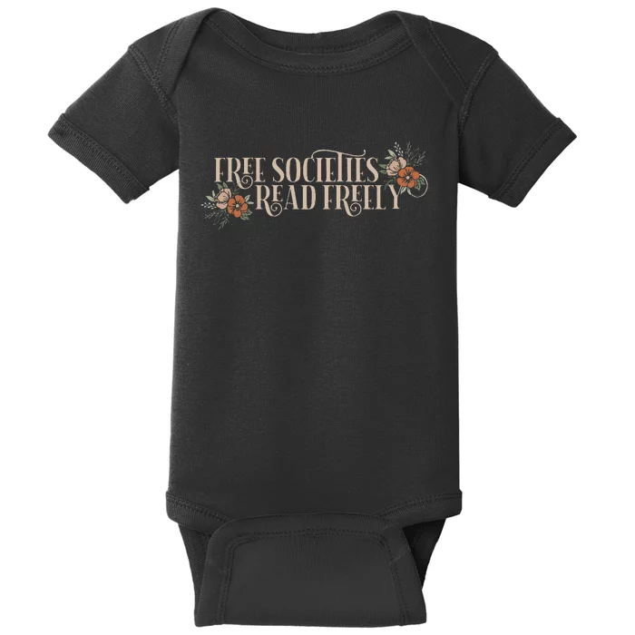 Free Societies Read Freely Read Banned Books Librarians Baby Bodysuit