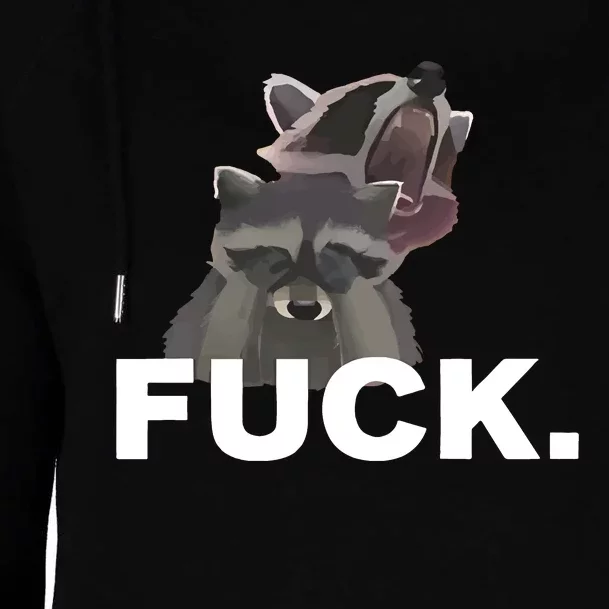 Fuck Sad Raccoon Womens Funnel Neck Pullover Hood