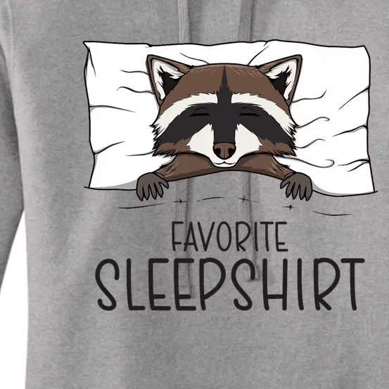 Favorite Sleepshirt Racoon Napping Raccoon Pajama Women's Pullover Hoodie