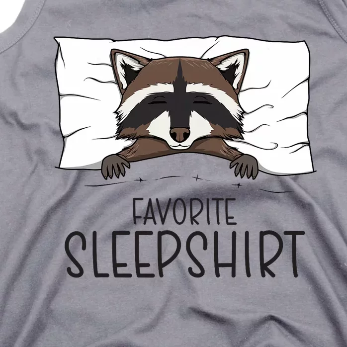 Favorite Sleepshirt Racoon Napping Raccoon Pajama Tank Top