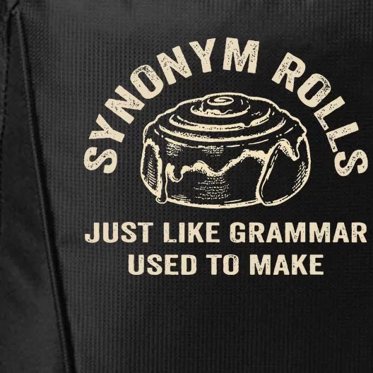 Funny Synonym Rolls Joke Cinnamon Rolls Grammar Pun Teacher City Backpack