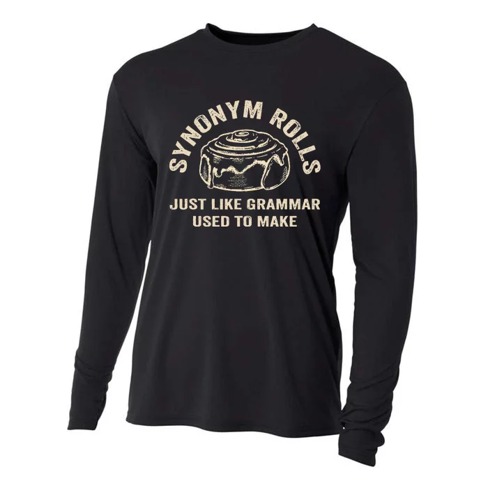 Funny Synonym Rolls Joke Cinnamon Rolls Grammar Pun Teacher Cooling Performance Long Sleeve Crew