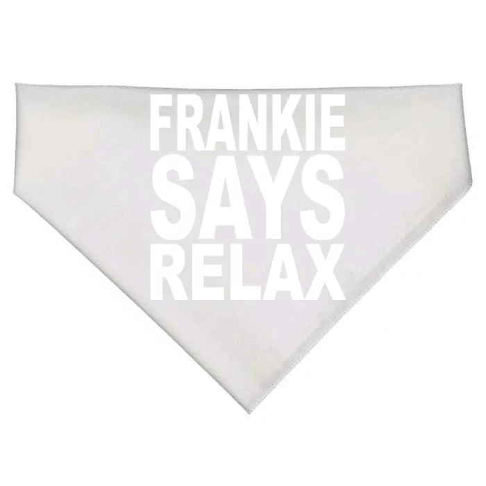 FRANKIE SAYS RELAX USA-Made Doggie Bandana