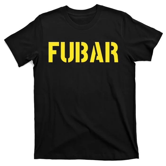 FUBAR SNAFU RTFM JFGI  For Funny Acronyms T-Shirt