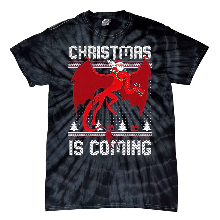 Funny Santa Riding A Dragon Christmas Is Coming Ugly Tie-Dye T-Shirt