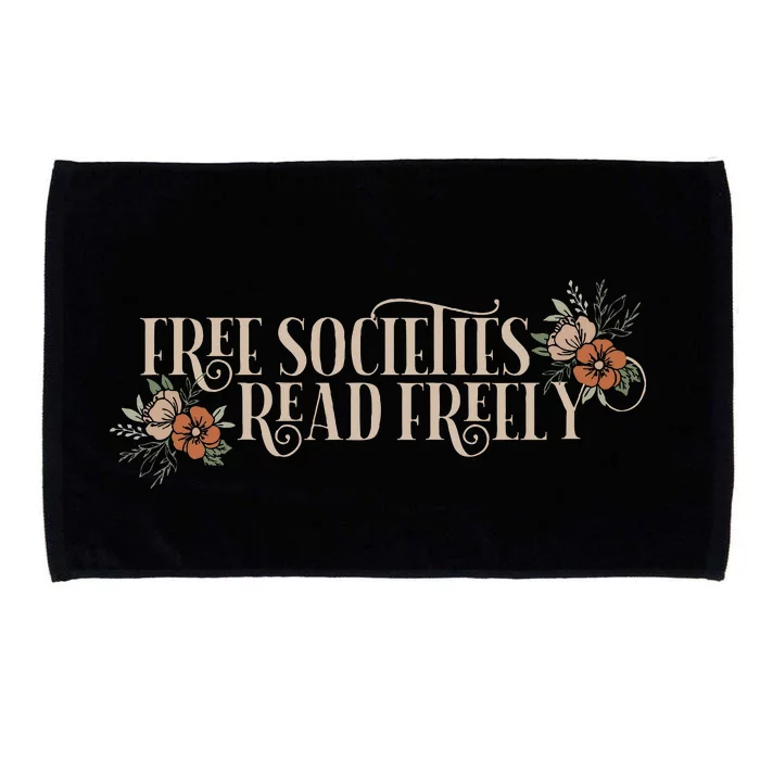 Free Societies Read Freely Read Banned Books Librarians Microfiber Hand Towel