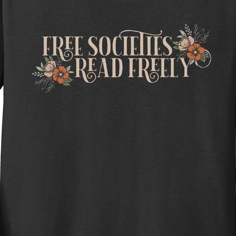 Free Societies Read Freely Read Banned Books Librarians Kids Long Sleeve Shirt