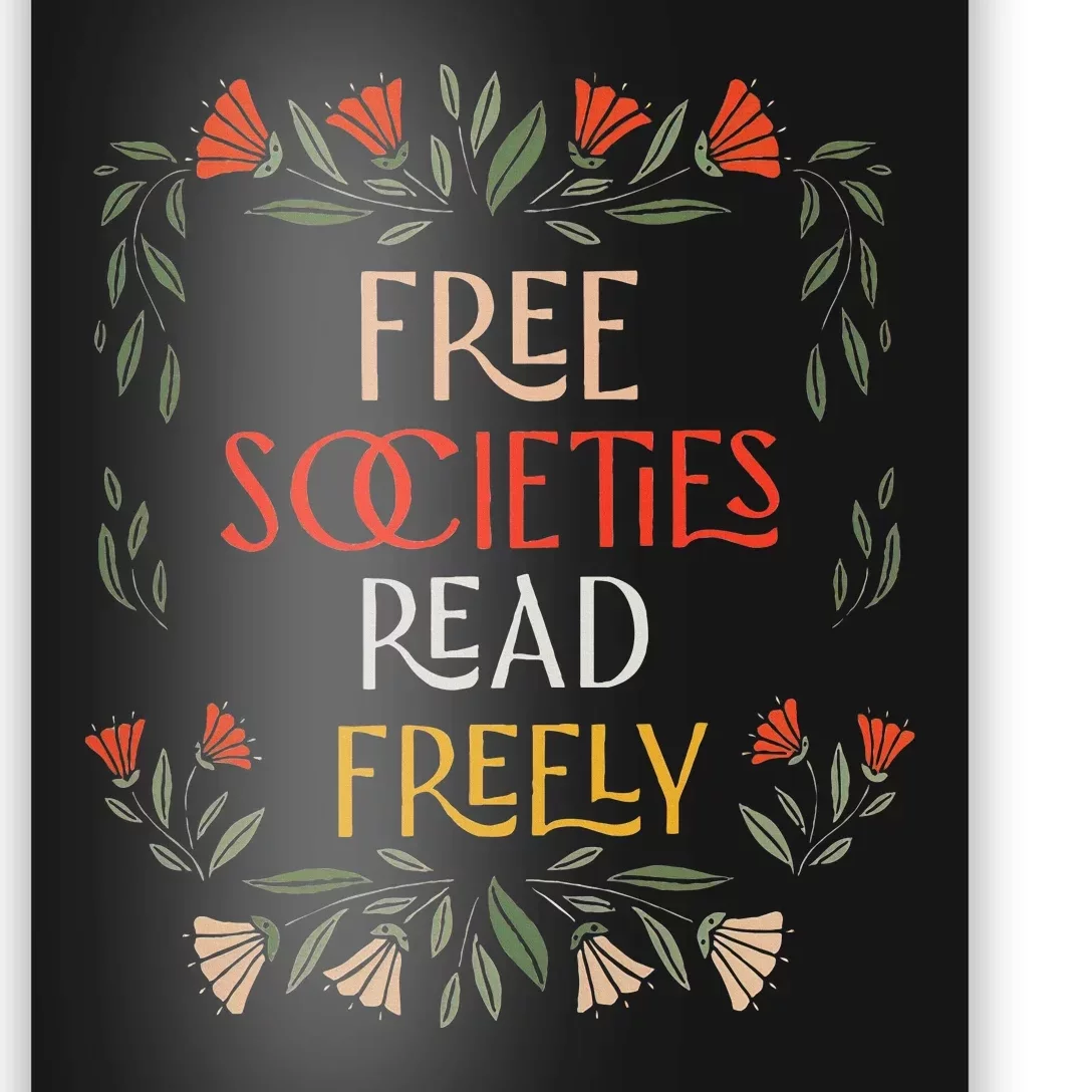 Free Societies Read Freely Read Banned Books Librarians Poster