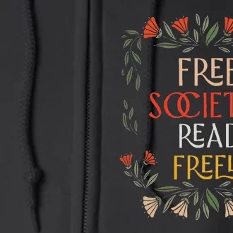 Free Societies Read Freely Read Banned Books Librarians Full Zip Hoodie