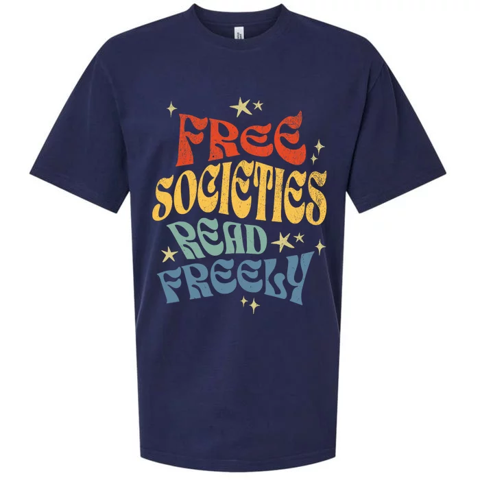 Free Societies Read Freely Reading Book I Read Banned Books Sueded Cloud Jersey T-Shirt