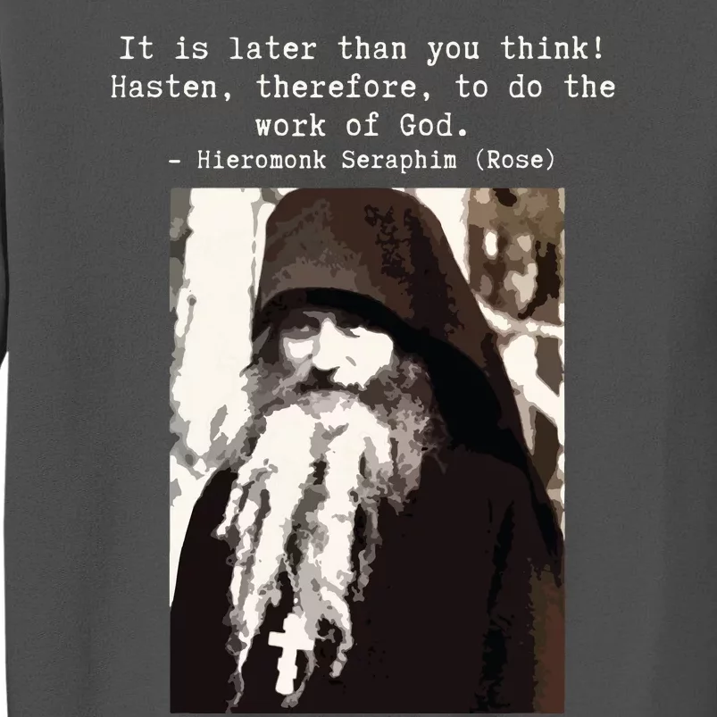 Fr Seraphim Rose Eastern Orthodox Tall Sweatshirt