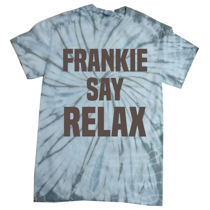 Frankie Says Relax Tie-Dye T-Shirt