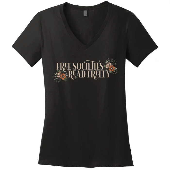 Free Societies Read Freely Read Banned Books Librarians Women's V-Neck T-Shirt