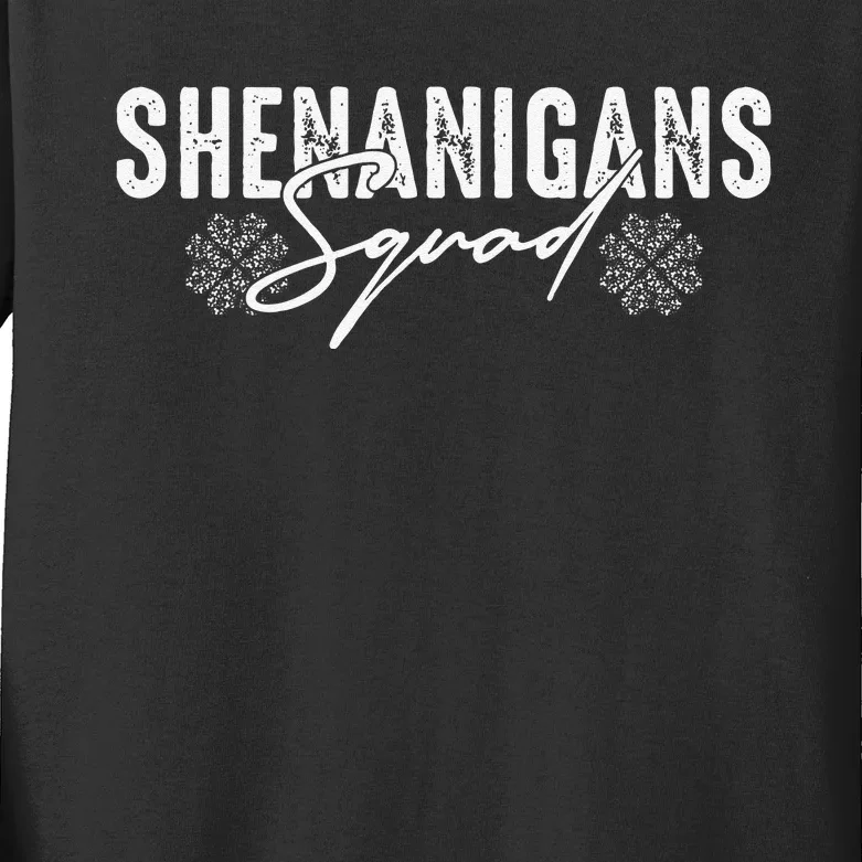 Funny Shenanigans Squad st patrick green Saint Pattys Kids Long Sleeve Shirt