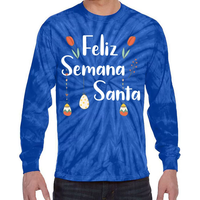 Feliz Sea Santa Easter Holy Week Cascaróns Great Gift Tie-Dye Long Sleeve Shirt