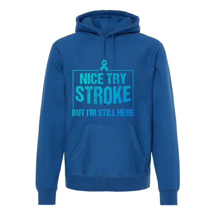 Funny Stroke Survivor Gift Cute Brain Attacks Gift Premium Hoodie